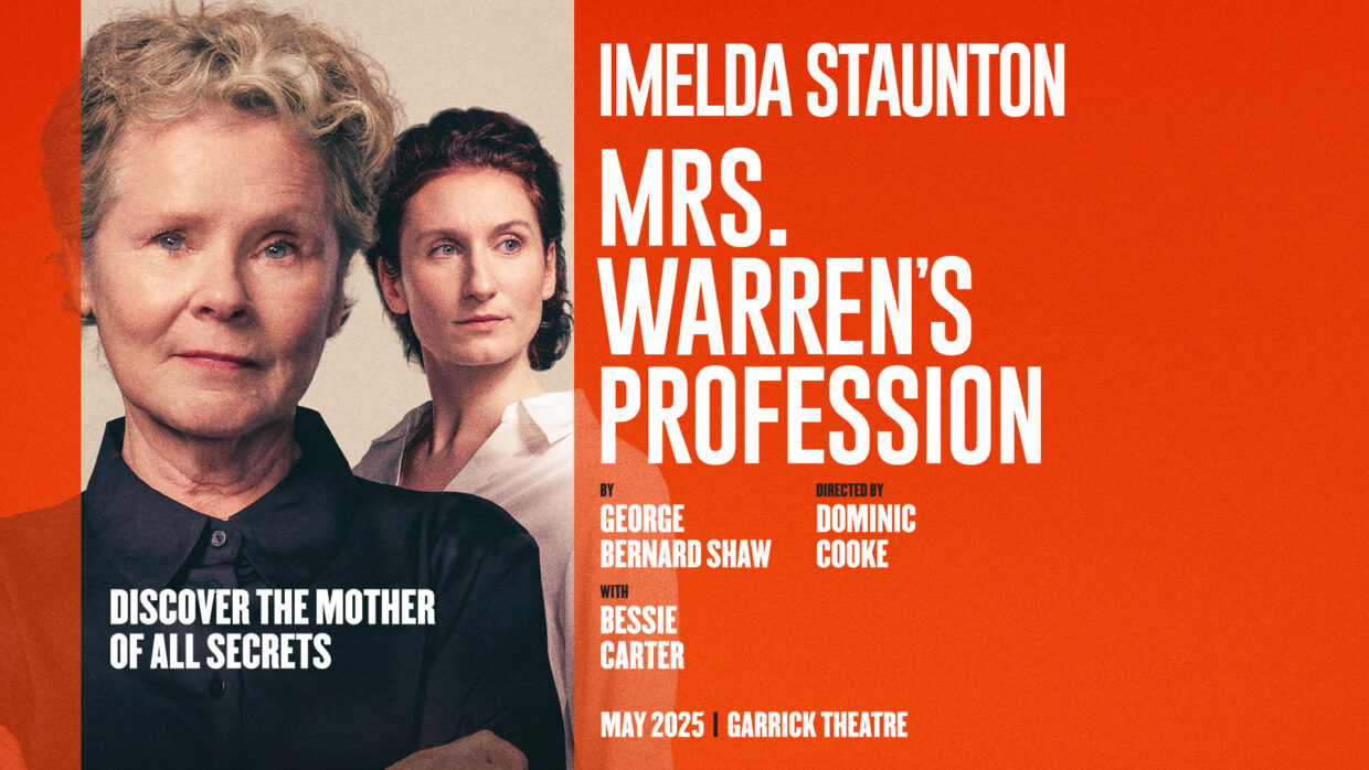 Full Cast Announced For ‘Mrs Warren’s Profession’ Starring Imelda Staunton