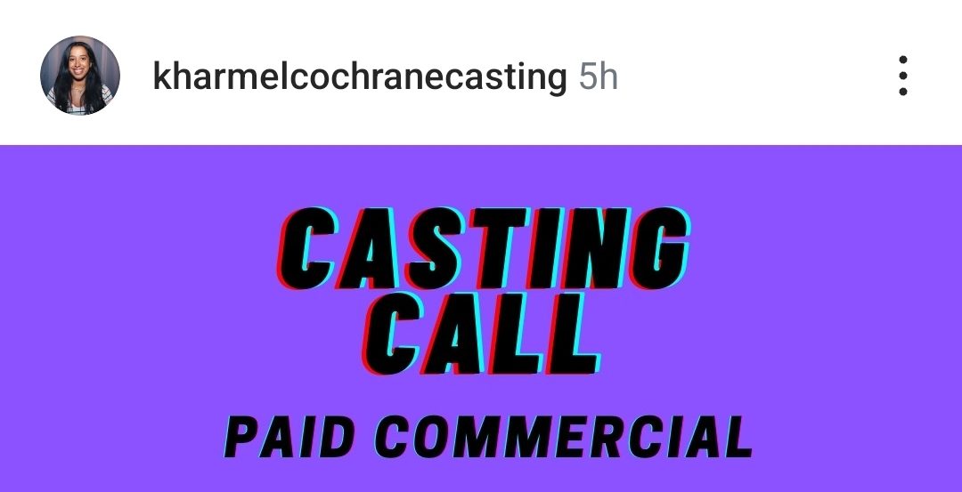 Open Casting Call From Kharmel Cochrane Casting