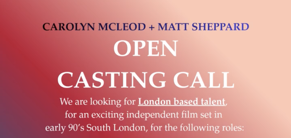 Open Casting From Carolyn McLeod Casting & Matt Sheppard