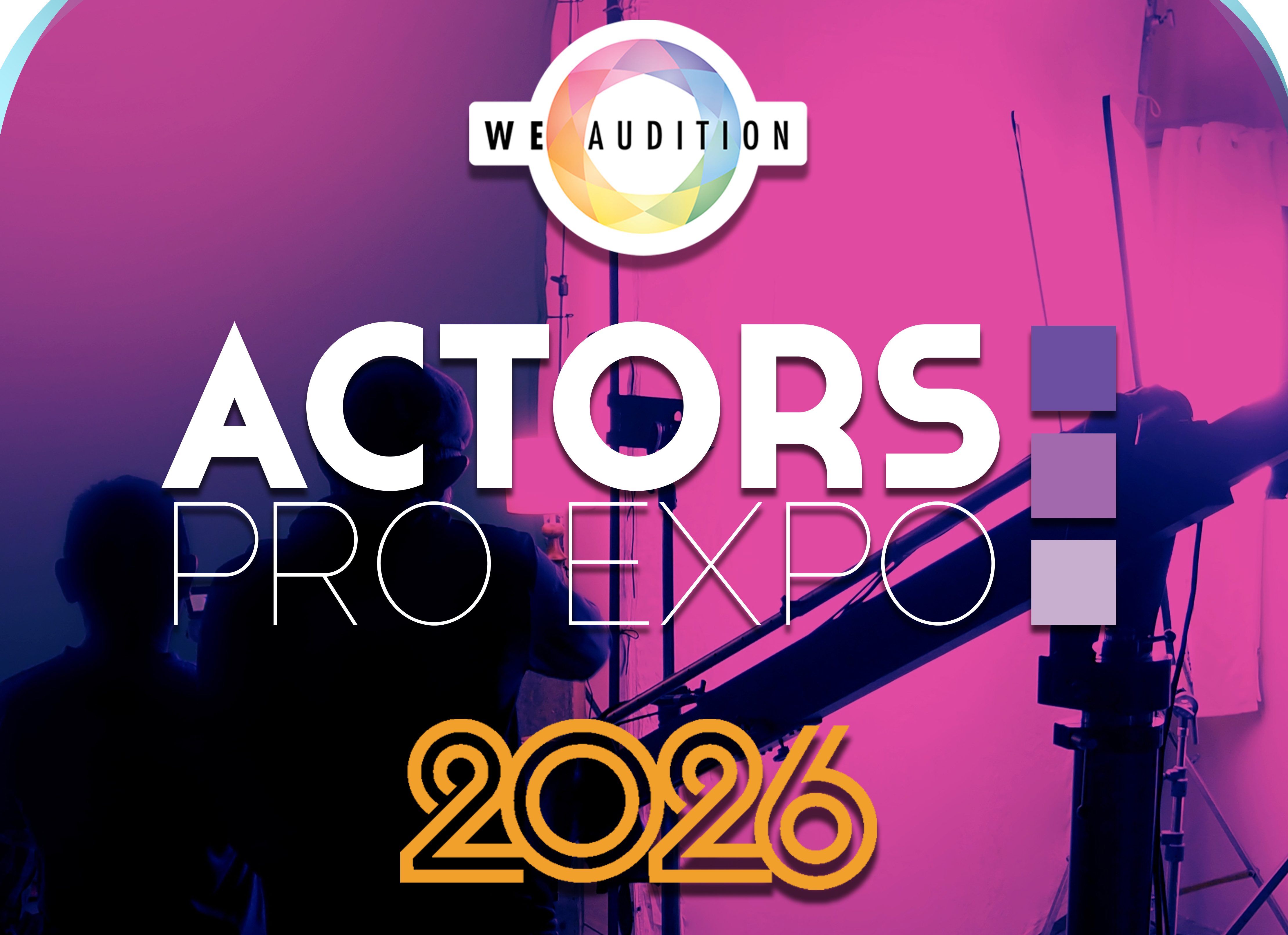 WeAudition: Actors Pro Expo – Perform 4 Good